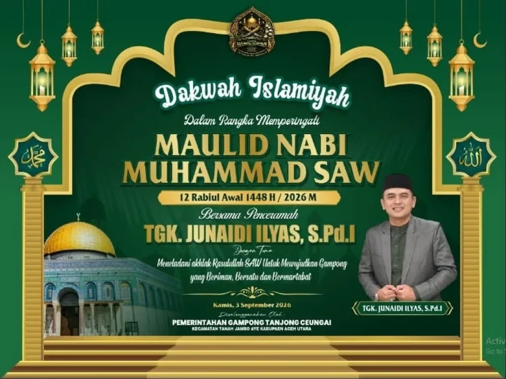 Baliho Kegiatan Dakwah Islamiyah amaulid Nabi Muhammad, Saw di Gampong Tanjong Ceungai. (Photo : ist)